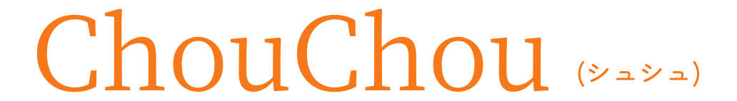 ChouChou コラム